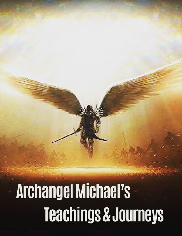 Archangel Michael’s Teachings & Journeys – w/ Nadine