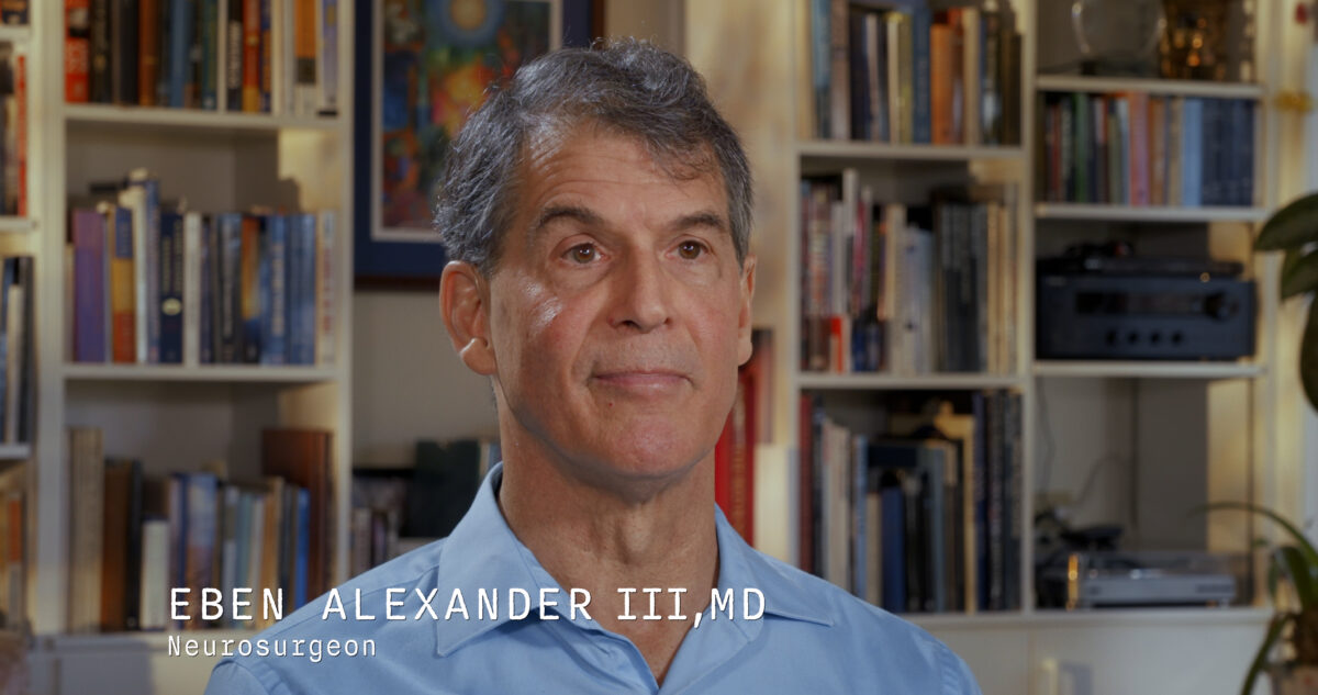 Life Beyond Death from the NDE Files – w/ Dr. Eben Alexander – Jul 22nd – 1 pm ET