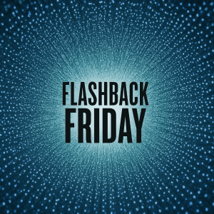 Flashback Friday